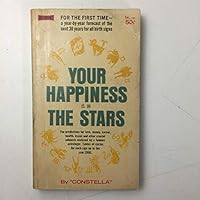 Your Happiness is in the Stars B002B0Q9TI Book Cover