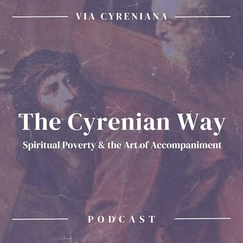 The Cyrenian Way Podcast Por The Cyrenian Way arte de portada