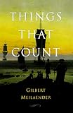 Things That Count: Essays Moral and Theological