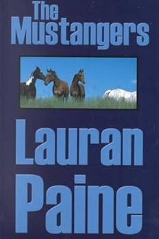 Hardcover The Mustangers: A Western Story [Large Print] Book