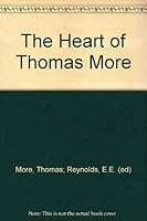 The Heart of Thomas More B0015TKXFM Book Cover