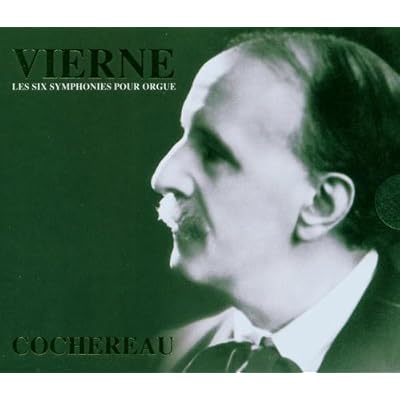 Vierne: Six Symphonies For Organ