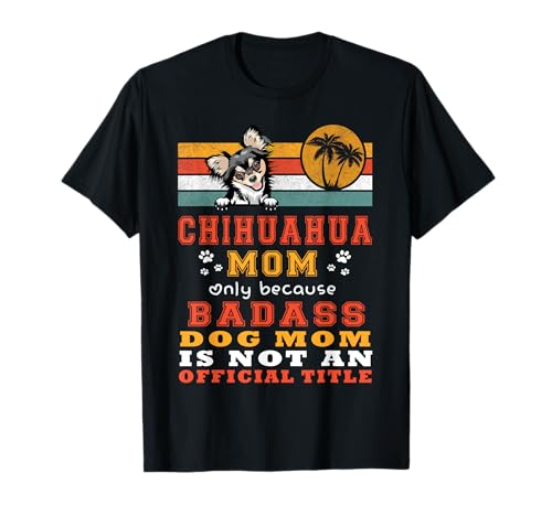 Chihuahua Mom Retro Vintage Funny Mama Puppy Dog Lover Maglietta