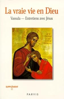 Paperback LA VRAI VIE EN DIEU SUPPLEMENT NUMERO 11 [French] Book