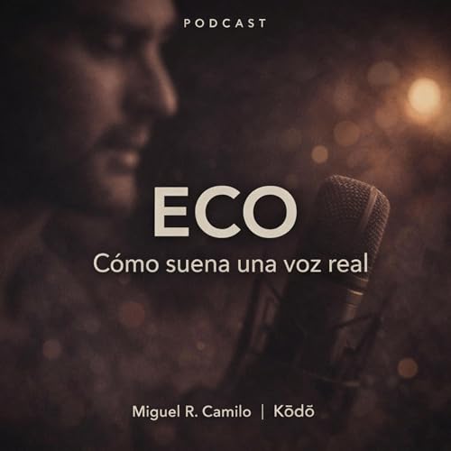 EP 1: C&oacute;mo suena una voz real
