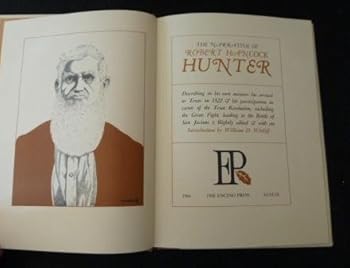 Hardcover Narrative of Robert Hancock Hunter Book