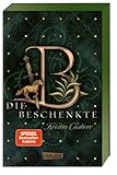  Die Beschenkte (Die sieben Königreiche 1): *** Der erste Band der beliebten Fantasy-Serie: Ein Schmuckstück im Bücherregal! ***