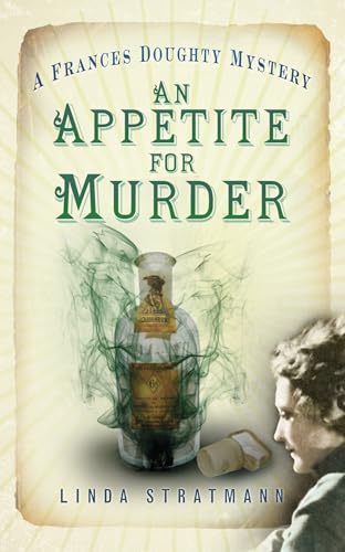 An Appetite For Murder: A Frances Doughty Mystery 4
