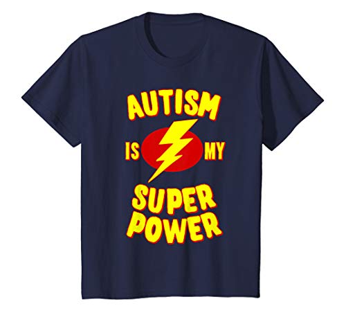 Autism is My Super Power T-Shirt