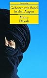 Geboren mit Sand in den Augen: Die Autobiografie des Führers der Tuareg-Rebellen. In Zusammenarbeit mit Louis Valentin. In Zusammenarbeit mit Louis Valentin (Unionsverlag Taschenbücher)