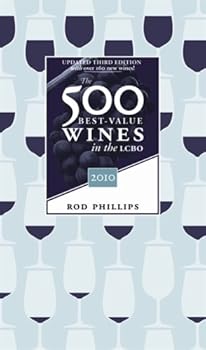 Paperback The 500 Best-Value Wines in the Lcbo 2010 Book