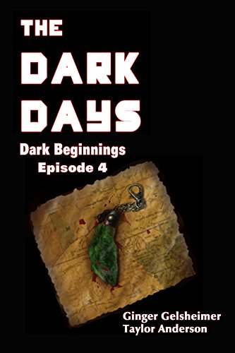 Dark Beginnings (With: Ginger Gelsheimer)