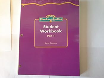 Paperback Student Workbook Part 1 Kindergarten Level (SAXON Phonics and Spelling) Book