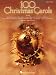 100 Christmas Carols (Easy Piano Songbook)