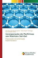 Incorporação de Porfirinas em Matrizes Sol-Gel 3639750764 Book Cover