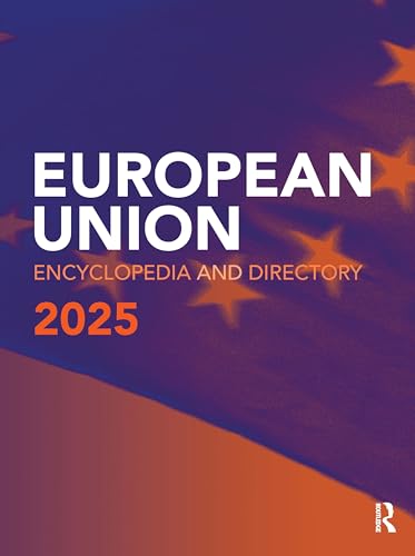 EU Encyclopedia & Directory 2025 (The European Union Encyclopedia and Directory)
