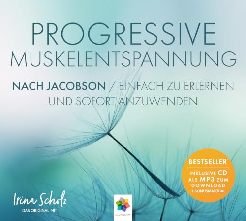 Progressive Muskelentspannung nach Jacobson * Das...