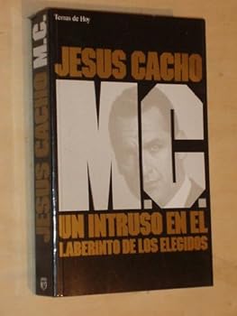 Hardcover M.C., un intruso en el laberinto de los elegidos (Grandes temas) (Spanish Edition) [Spanish] Book