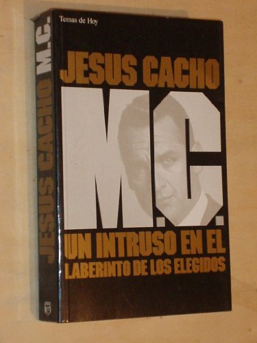 M.c. un intruso en el laberinto de los elegidos