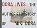 Produktbild Dora Lives: The Authorized Story Of Miki Dora
