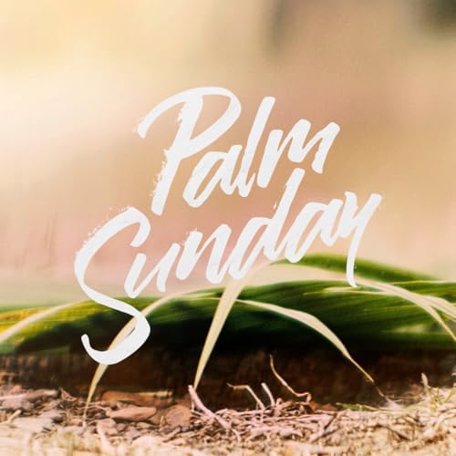 Palm Sunday