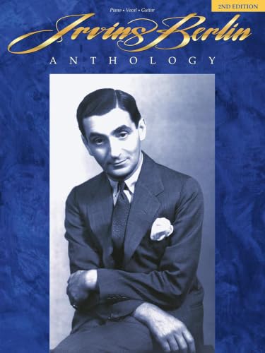 Irving Berlin Anthology - 2nd Edition | Piano/Vocal/Guitar Songbook for