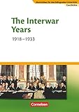  Materialien für den bilingualen Unterricht - CLIL-Modules: Geschichte - 8./9. Schuljahr: The Interwar Years - 1918-1933 - Textheft