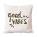 DKISEE Funda de almohada de algodón y lino, Good VIBES cuadrada decorativa, funda de cojín para sofá, coche, decoración de cama de 22 x 22 pulgadas