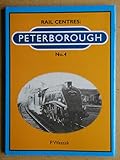  Peterborough: No. 4 (Rail Centres)