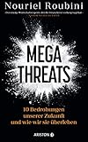praxis dr. neubauer potsdam  Megathreats: 10 Bedrohungen unserer Zukunft – und wie wir sie überleben - »Der einzige Wirtschaftsexperte, der die Finanzkrise vorhergesagt hat.« Nassim Nicholas Taleb