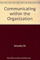 Communicating Within the Organization 0070649898 Book Cover