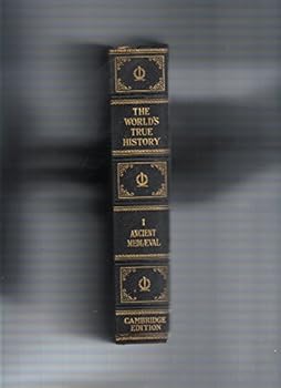 Hardcover The World's True History, Vol. I: Ancient Mediaeval Book