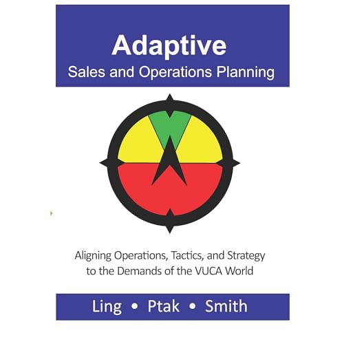Adaptive Sales and Operations Planning Audiolibro Por Dick Ling, Carol Ptak, Chad Smith arte de portada