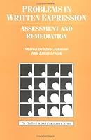 Problems in Written Expression: Assessment and Remediation 0898622336 Book Cover