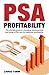 PSA Profitability: The ultimate guide to profitability with your PSA tool