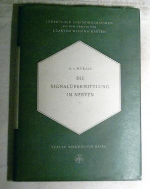 Die Signalübermittlung im Nerven