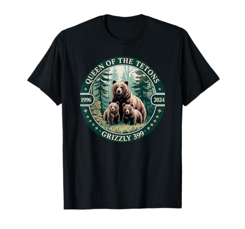 Parc national des amoureux des ours Grizzly 399 de la Reine des Tetons T-Shirt