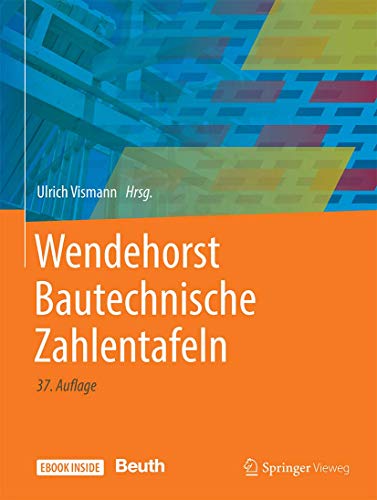 Wendehorst Bautechnische Zahlentafeln