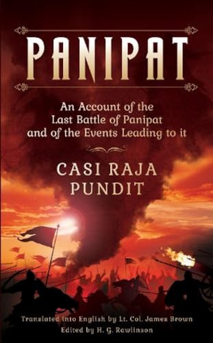 Panipat :An Account of the Last Battle of Panipat