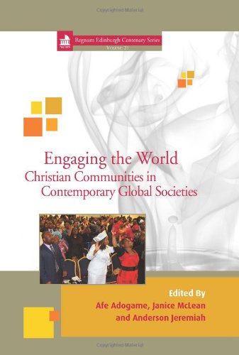 Buy Engaging the World: Christian Communities in Contemporary Global Societies: 21 — BookShops.in