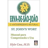 Erva-de-SÃ£o-JoÃ£o, o Antidepressivo Natural