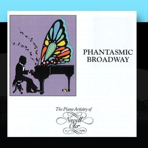 Phantasmic Broadway by Newell Oler