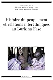 Histoire du peuplement et relations interethniques au Burkina Faso