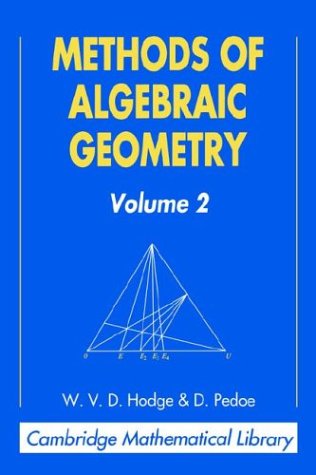 Methods of Algebraic Geometry: Volume 2