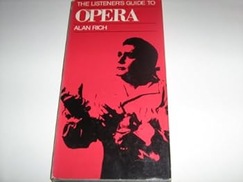 Hardcover The Listener's Guide to Opera Book