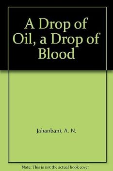 Paperback A Drop of Oil, a Drop of Blood Book