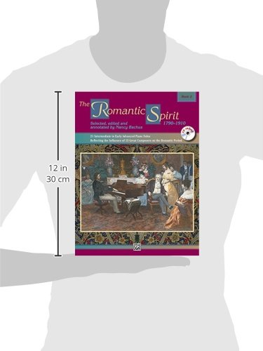 Alfred Music 1037274 The Romantic Spirit (1790--1910), Bk 2: 21 Intermediate To Early Advanced Piano Solos Reflecting The Influence Of 13 Great Composers On The Romantic Period, Book & Cd (The Spirit Series thumb #3