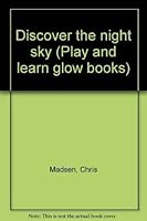 Discover the night sky 187097316X Book Cover
