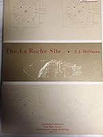 The La Roche Site (South Dakota) B001XXBIUY Book Cover