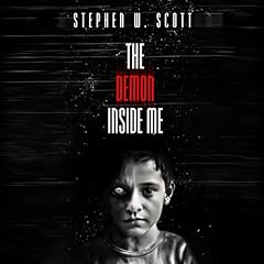 The Demon Inside Me Audiobook By Stephen Scott cover art